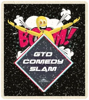 GTD Comedy Slam